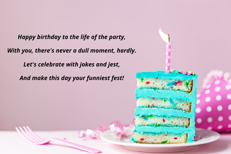 Hilarious Birthday Poems for Her